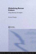Globalizing Roman Culture