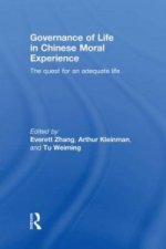 Governance of Life in Chinese Moral Experience