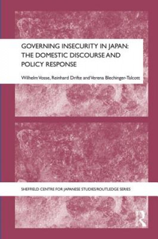 Governing Insecurity in Japan