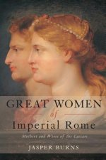 Great Women of Imperial Rome