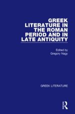 Greek Literature in the Roman Period and in Late Antiquity