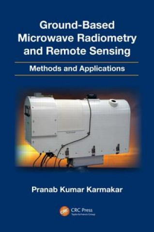 Ground-Based Microwave Radiometry and Remote Sensing