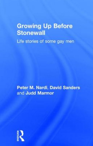 Growing Up Before Stonewall