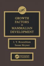 Growth Factors in Mammalian Development