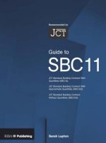 Guide to the JCT Standard Building Contract SBC11