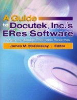 Guide to Docutek Inc.'s ERes Software
