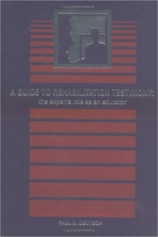 Guide to Rehabilitation Testimony