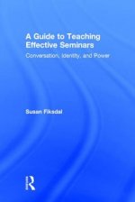 Guide to Teaching Effective Seminars