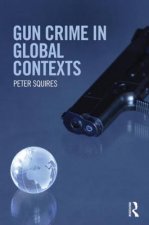Gun Crime in Global Contexts