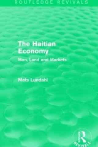 Haitian Economy (Routledge Revivals)