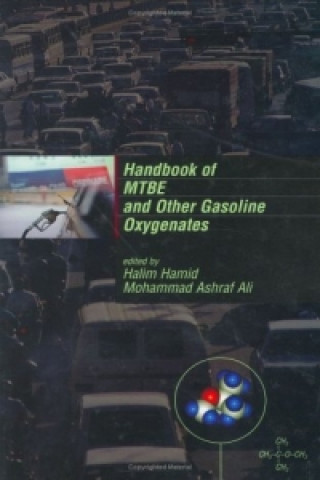 Handbook of MTBE and Other Gasoline Oxygenates