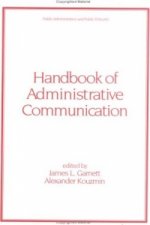 Handbook of Administrative Communication