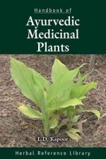 Handbook of Ayurvedic Medicinal Plants