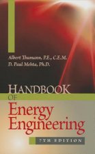 Handbook of Energy Engineering, Seventh Edition