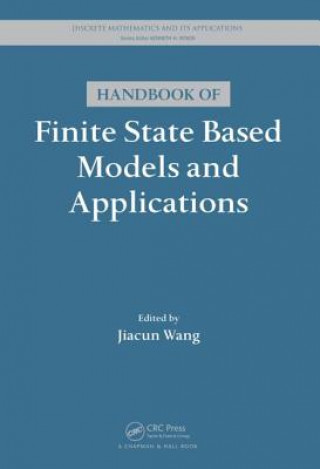 Handbook of Finite State Based Models and Applications