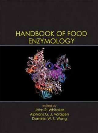 Handbook of Food Enzymology