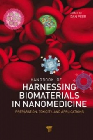 Handbook of Harnessing Biomaterials in Nanomedicine