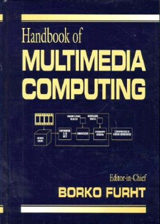 Handbook of Multimedia Computing