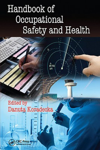 Handbook of Occupational Safety and Health