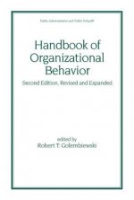 Handbook of Organizational Behavior, Revised and Expanded