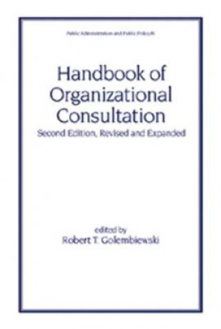 Handbook of Organizational Consultation, Second Editon