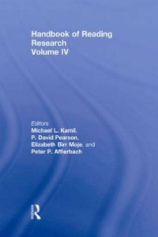 Handbook of Reading Research, Volume IV