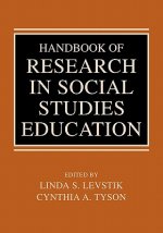 Handbook of Research in Social Studies Education