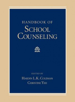 Handbook of School Counseling