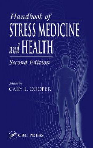 Handbook of Stress Medicine and Health