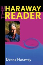 Haraway Reader