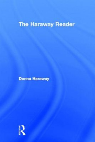 Haraway Reader