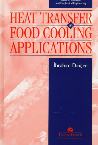 Heat Transfer In Food Cooling Applications