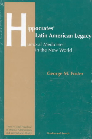 Hippocrates' Latin American Legacy
