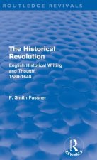 Historical Revolution (Routledge Revivals)