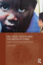 HIV/AIDS, Health and the Media in China