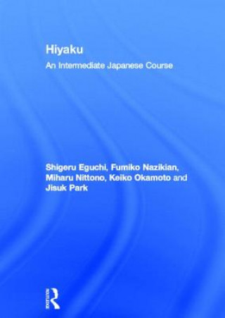 Hiyaku:  An Intermediate Japanese Course