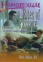 Homosexual Rites of Passage
