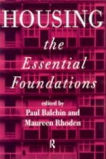 Housing: The Essential Foundations