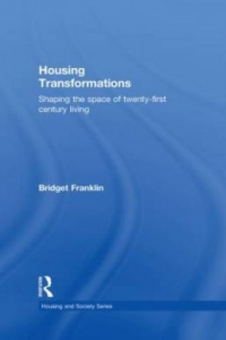 Housing Transformations
