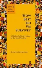 `How Best Do We Survive?'