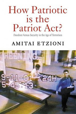 How Patriotic is the Patriot Act?