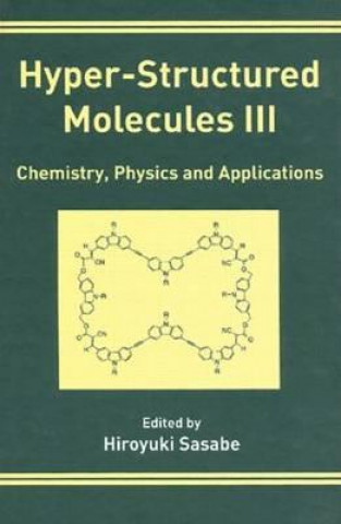 Hyper-Structured Molecules III