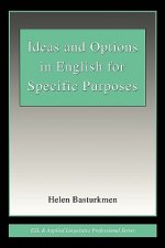 Ideas and Options in English for Specific Purposes