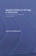 Identity Politics in the Age of Genocide
