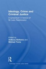 Ideology, Crime and Criminal Justice