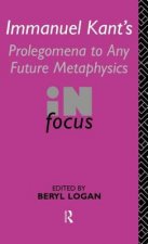 Immanuel Kant's Prolegomena to Any Future Metaphysics in Focus