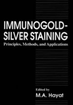 Immunogold-Silver Staining