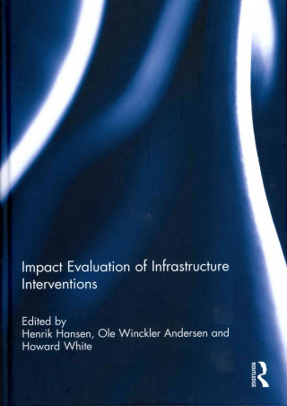 Impact Evaluation of Infrastructure Interventions