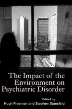 Impact of the Environment on Psychiatric Disorder