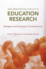 Implementation Fidelity in Education Research